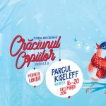 Craciunul Copiilor - Parcul Kiseleff