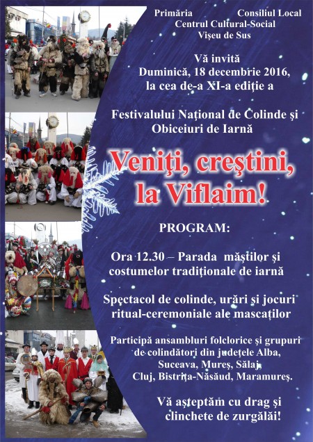Festivalul National de colinde si obiceiuri de iarna Veniti, crestini, la Viflaim!