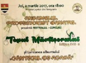 Topul Martisorului - timisoara 2017
