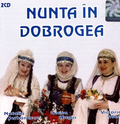 Natalia Serbanescu - Nunta in Dobrogea