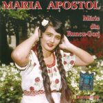 Maria Apostol – Marie din Runcu Gorj