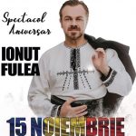 Spectacol aniversar Ionut Fulea