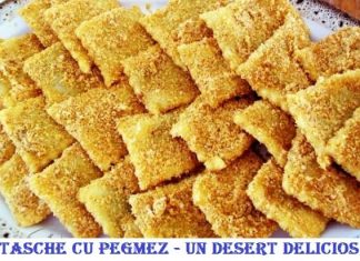 Tache cu pegmez - Un desert delicios