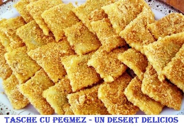 Tache cu pegmez - Un desert delicios