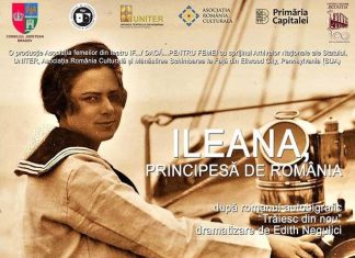 Spectacol - Ileana, Principesa de Romania