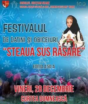 Festivalul de datini si obiceiuri de iarna Steaua sus rasare 2018