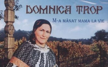 Domnica Trop - M-a manant mama la vie