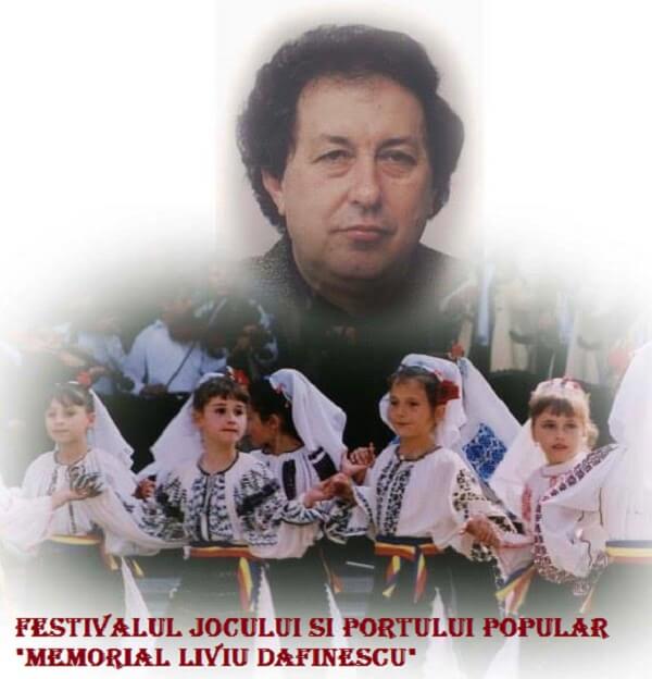 Festivalul jocului si portului popular Memorial Liviu Dafinescu