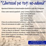 Cantecul pe toti ne-aduna - Scoala de Arta Timis